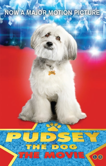 Book cover of: Pudsey the Dog: The Movie. By: . Pudsey