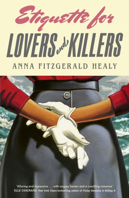 Book cover of: Etiquette for Lovers and Killers