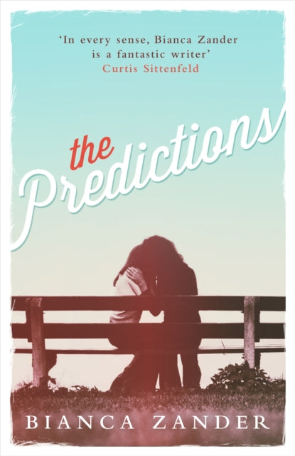 Book cover of: Predictions. By: Bianca Zander