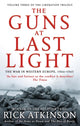 Book cover of: Guns at Last Light. By: Rick Atkinson
