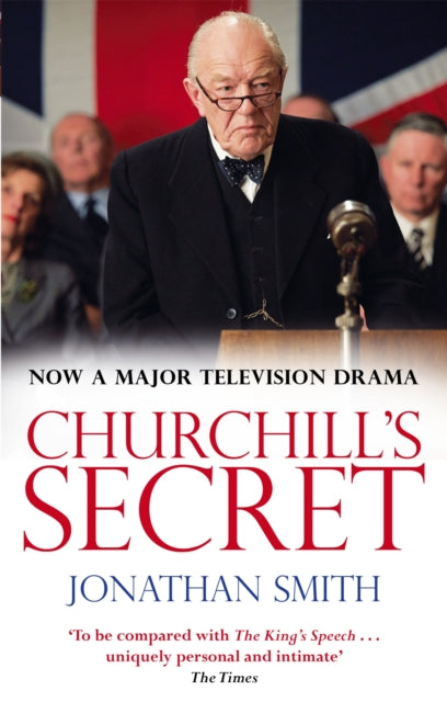 Book cover of: Churchill's Secret. By: Jonathan Smith
