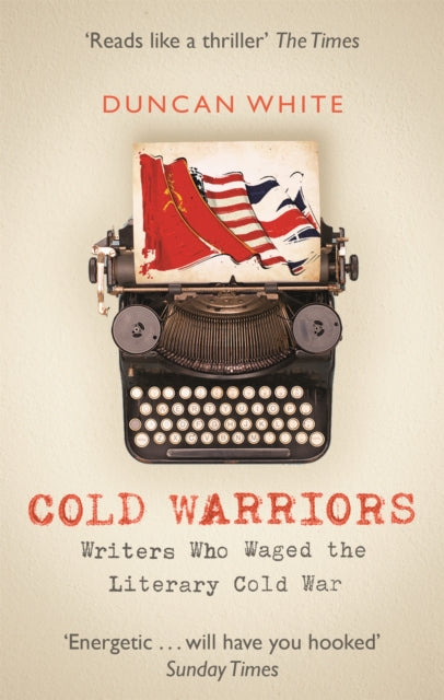 Book cover of: Cold Warriors. By: Duncan White