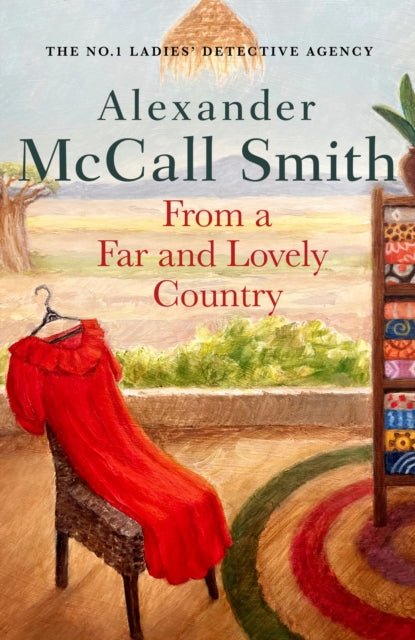 Book cover of: From a Far and Lovely Country. By: Alexander McCall Smith