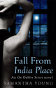 Book cover of: Fall From India Place