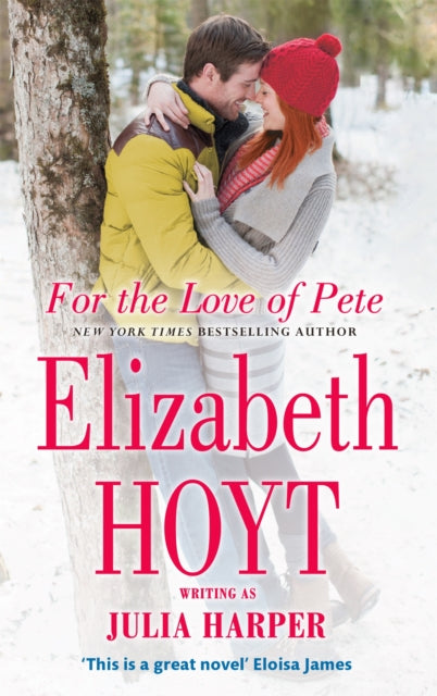 Book cover of: For the Love of Pete. By: Julia Harper