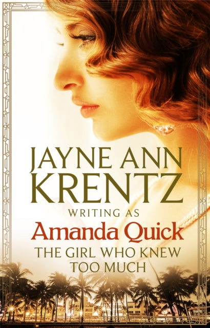 Book cover of: Girl Who Knew Too Much. By: Jayne Ann Krentz
