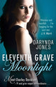Book cover of: Eleventh Grave in Moonlight. By: Darynda Jones