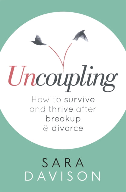 Book cover of: Uncoupling. By: Sara Davison