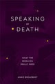 Book cover of: Speaking of Death. By: Annie Broadbent