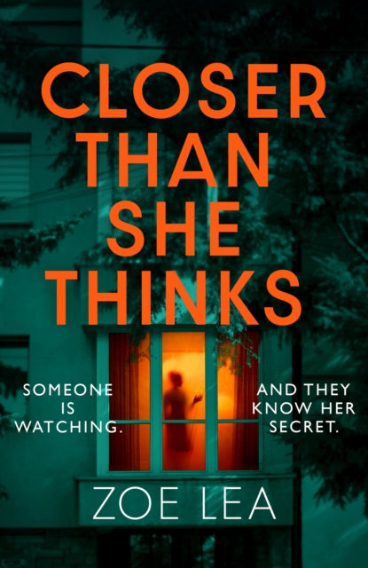 Book cover of: Closer Than She Thinks. By: Zoe Lea
