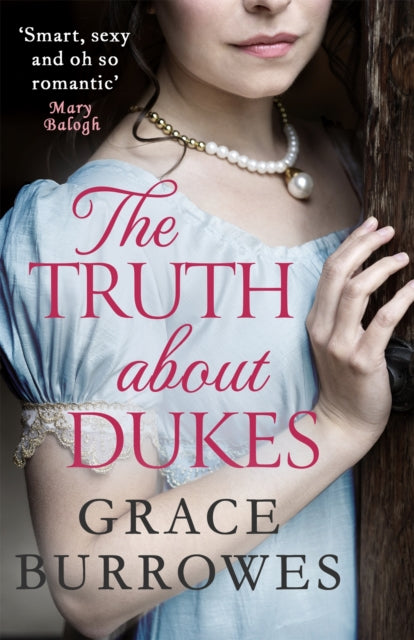 Book cover of: Truth About Dukes. By: Grace Burrowes