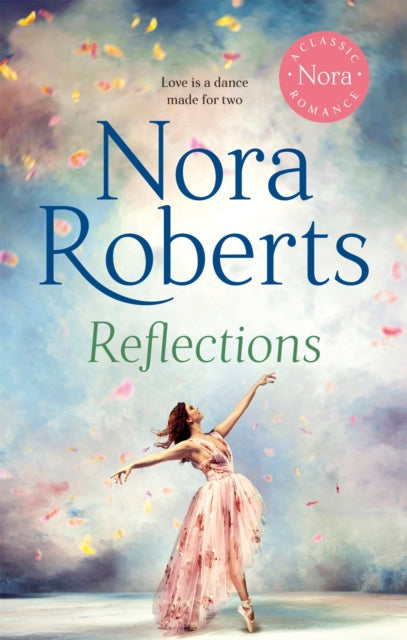 Book cover of: Reflections. By: Nora Roberts