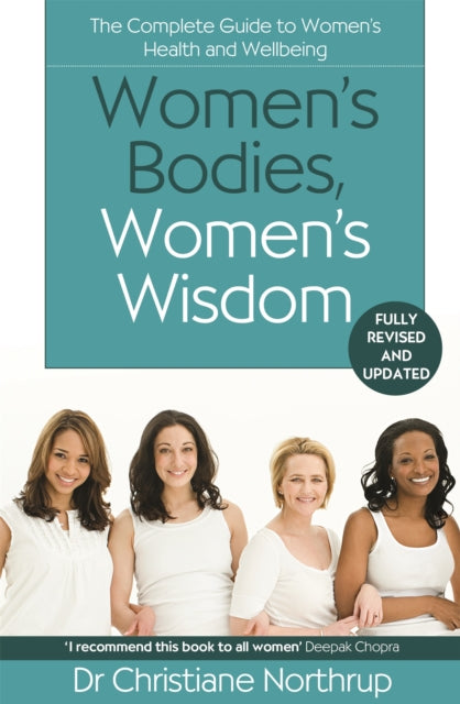 Book cover of: Women's Bodies, Women's Wisdom. By: Christiane Northrup