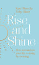 Book cover of: Rise and Shine. By: Kate Oliver