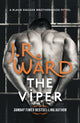 Book cover of: Viper. By: J. R. Ward