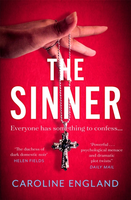 Book cover of: Sinner. By: Caroline England