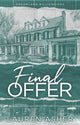 Final Offer, the Sunday Times bestselling second chance romance - Meet the new Dreamland billionaire... 9780349433479 Lauren Asher