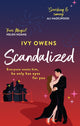 Book cover of: Scandalized. By: Ivy Owens