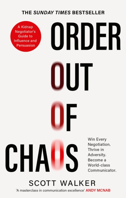 Book cover of: Order Out of Chaos. By: Scott Walker