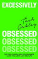Book cover of: Excessively Obsessed. By: Natasha Oakley