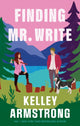Book cover of: Finding Mr Write. By: Kelley Armstrong