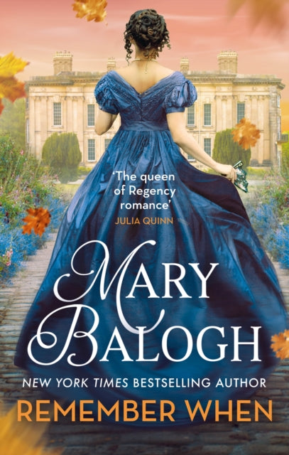 Remember When, The passionately romantic new second-chance Regency romance in the Ravenswood series 9780349439600 Mary Balogh