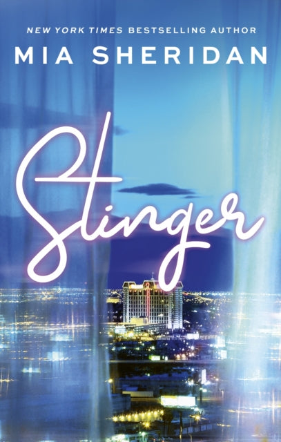 Stinger, A spicy second-chance romance 9780349441276 Mia Sheridan