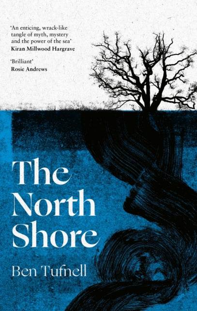 Book cover of: North Shore. By: Ben Tufnell