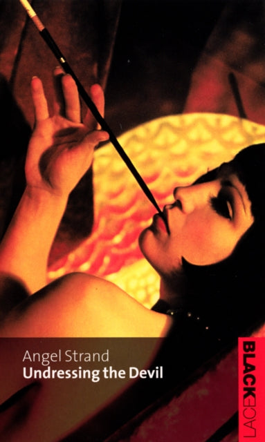 Book cover of: Undressing The Devil. By: Angel Strand