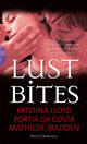 Book cover of: Lust Bites. By: Kristina Lloyd
