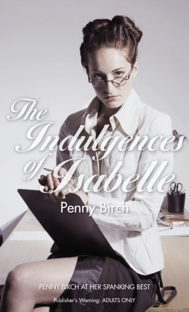 Book cover of: Indulgences of Isabelle