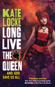 Book cover of: Long Live the Queen