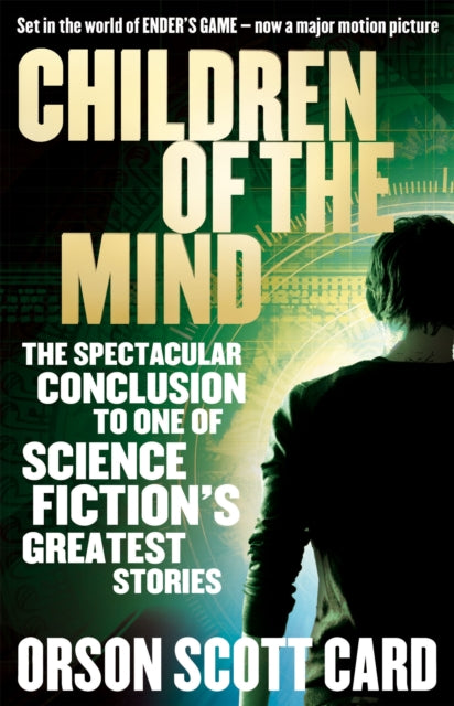 Book cover of: Children Of The Mind. By: Orson Scott Card