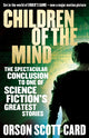 Book cover of: Children Of The Mind. By: Orson Scott Card