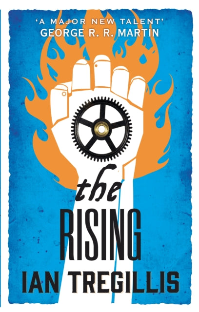 Book cover of: Rising. By: Ian Tregillis (author)