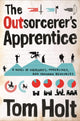 Book cover of: Outsorcerer's Apprentice. By: TomHolt