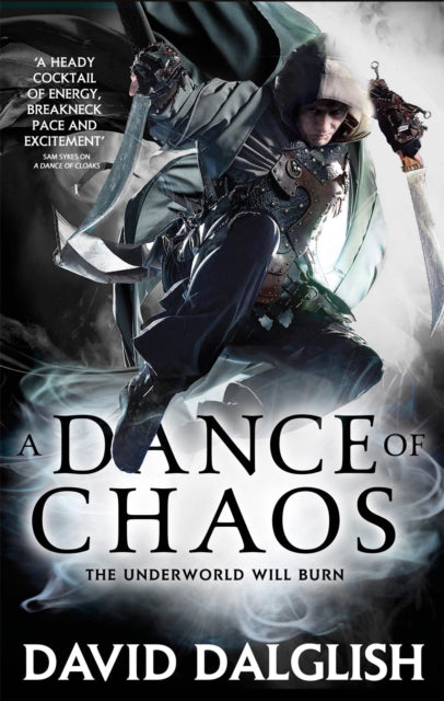 Book cover of: Dance of Chaos. By: David Dalglish