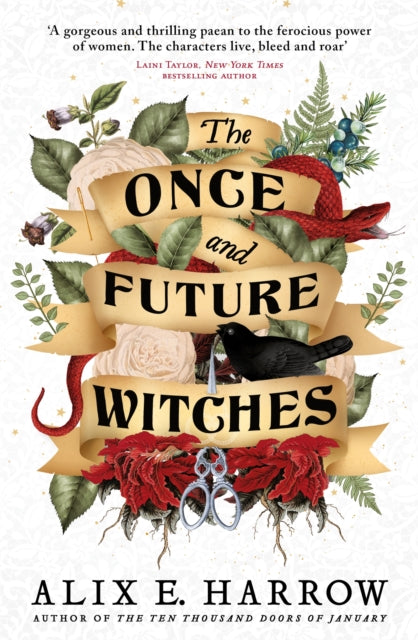 Once and Future Witches, The spellbinding bestseller 9780356512501 Alix E. Harrow