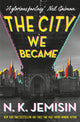 Book cover of: City We Became