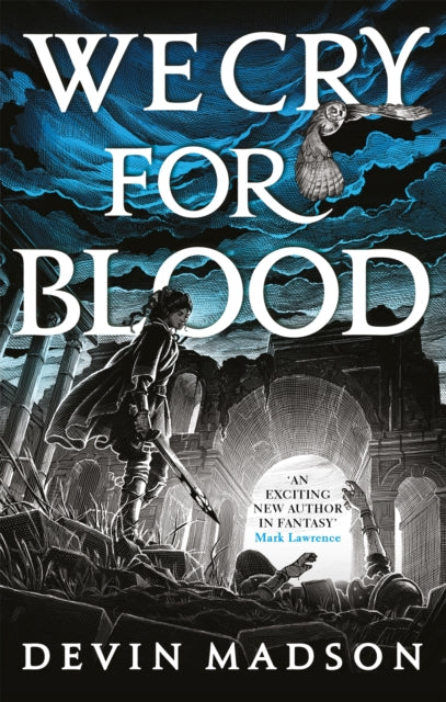 Book cover of: We Cry for Blood. By: Devin Madson