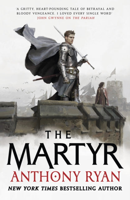 Martyr, Book Two of the Covenant of Steel 9780356514604 Anthony Ryan
