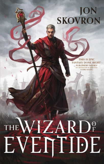 Book cover of: Wizard of Eventide. By: Jon Skovron
