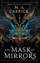 Mask of Mirrors, Rook and Rose, Book One 9780356515175 M. A. Carrick