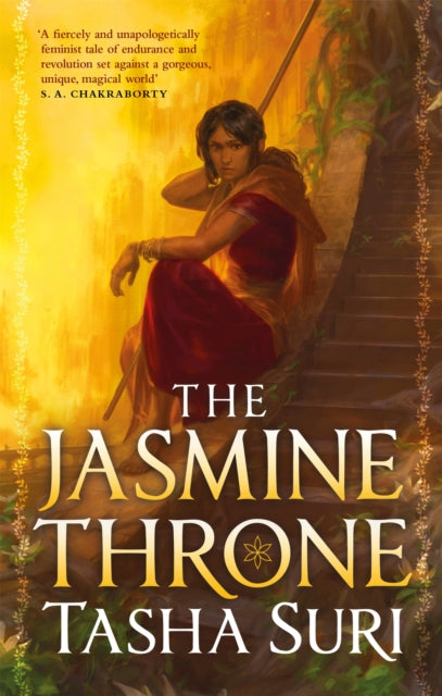 Jasmine Throne, The World Fantasy Award-winning sapphic fantasy and Tiktok sensation 9780356515649 Tasha Suri