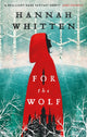 For the Wolf, The New York Times Bestseller 9780356516363 Hannah Whitten