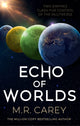 Echo of Worlds, Book Two of the Pandominion 9780356518053 M. r. Carey