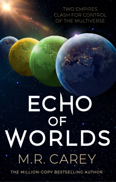 Book cover of: Echo of Worlds. By: M. R. Carey