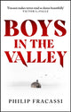 Boys in the Valley, THE TERRIFYING AND CHILLING FOLK HORROR MASTERPIECE 9780356520551 Philip Fracassi