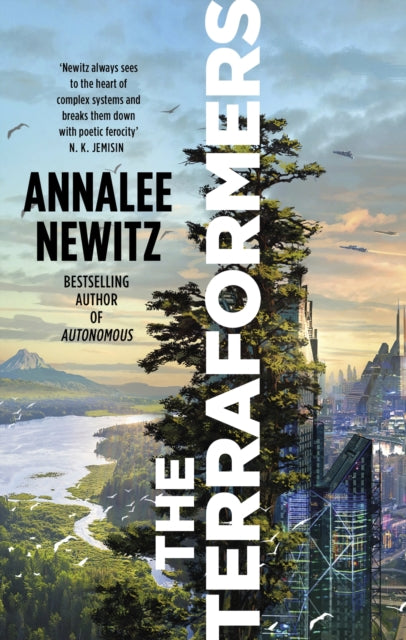 Terraformers 9780356520865 Annalee Newitz
