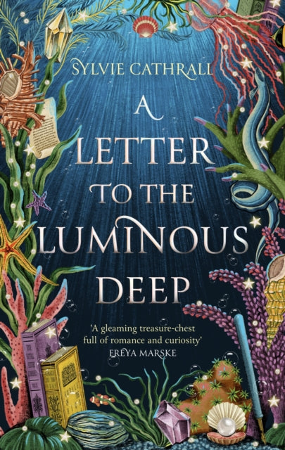 Letter to the Luminous Deep, the perfect cosy magical academia read! 9780356521107 Sylvie Cathrall